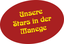 Unsere Stars in der Manege